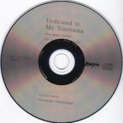 Dedicated to Mr. Tonoyama: 66th Regular Concert July 24, 1989 at JEANJEAN