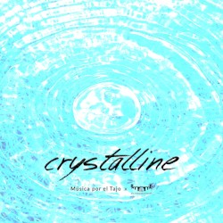 Crystalline (Música por el Tajo)