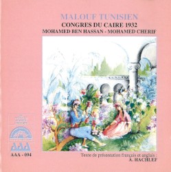 Congrès du Caire 1932: Malouf tunisien