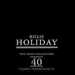 The Gold Collection: 40 Classic Performances