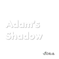 Adam's Shadow