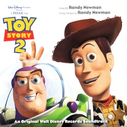 Toy Story 2 (An Original Walt Disney Records Soundtrack)