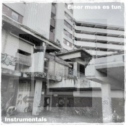 Einer muss es tun (Instrumentals)