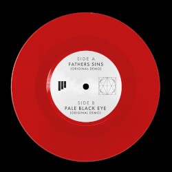 Fathers Sins (original demo) / Pale Black Eye (original demo)