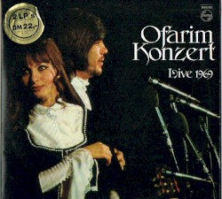 Ofarim Konzert: Live 1969