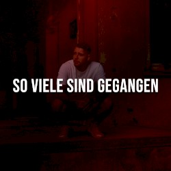 So viele sind gegangen