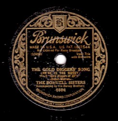 The Gold Diggers’ Song / It’s Sunday Down in Carolina