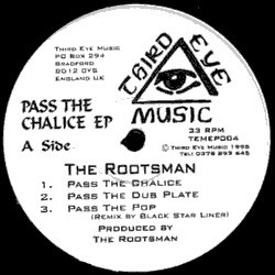 Pass The Chalice EP