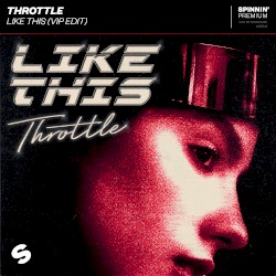 Like This (VIP edit)