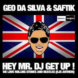 Hey Mr. DJ Get Up