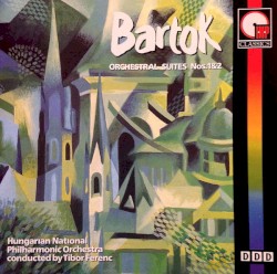 Orchestral Suites 1 and 2 (Hungarian National Philharmonic Orchestra feat. conductor: Tibor Ferenc)
