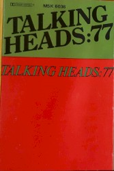 Talking Heads: 77
