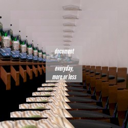 everyday, more or less