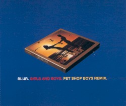 Girls & Boys: Pet Shop Boys Remix