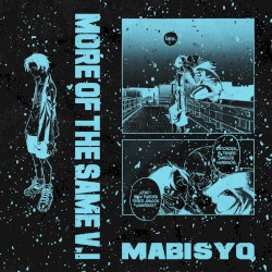 More of the Same, V.1