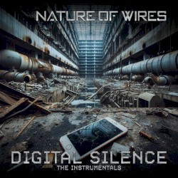 Digital Silence (The Instrumentals)