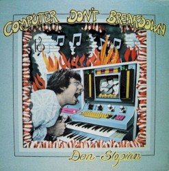 Computer Don’t Breakdoan