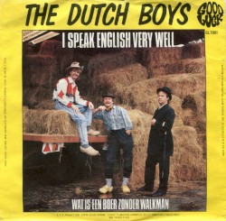 I Speak English Very Well / Wat is een boer zonder walkman