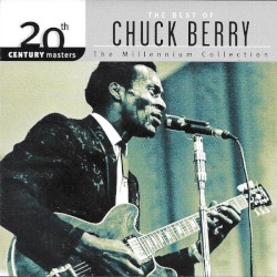 20th Century Masters: The Millennium Collection: The Best of Chuck Berry