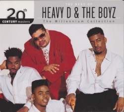20th Century Masters: The Millenium Collection: The Best of Heavy D. & The Boyz