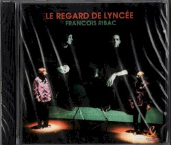Le regard de Lyncée