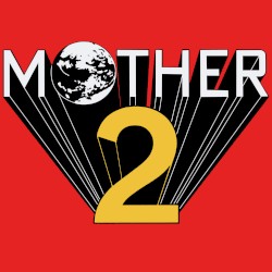 MOTHER 2: Original Soundtrack