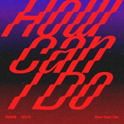 How Can I Do (BRLLNT Remix)