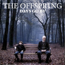 Days Go By