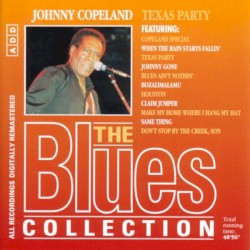 The Blues Collection: Johnny Copeland, Texas Party