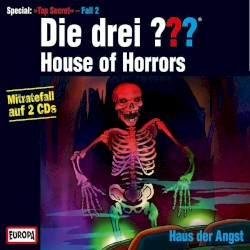 Die drei ??? House of Horrors ‒ Haus der Angst
