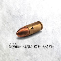 Some Kind of Hate
