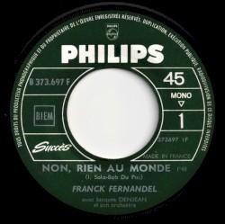 Non, rien au monde / Aujourd'hui
