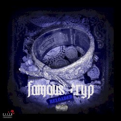 Famous Cryp (Reloaded)