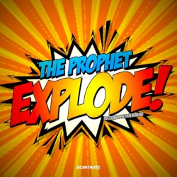 Explode! (Welcome to the Underground)