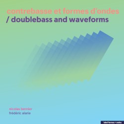 Contrebasse et formes d’ondes