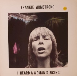 I Heard A Woman Sing