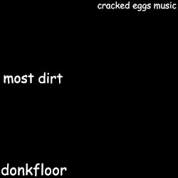 most dirt