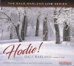 Hodie! Choral Works of Benjamin Britten & Daniel Pinkham