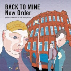 Back to Mine: New Order