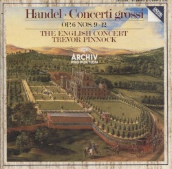 Concerti grossi, op. 6 nos. 9-12