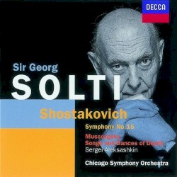 Shostakovich: Symphony no. 15 / Mussorgsky: Songs and Dances of Death