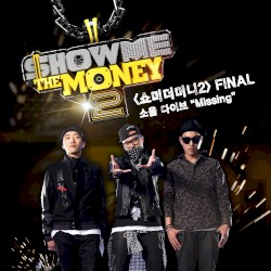 Show Me the Money 2, Final