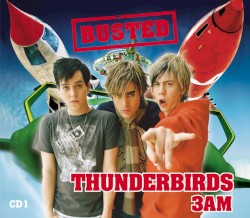 Thunderbirds / 3AM