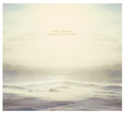 I Remember (Translations of Mørketid)