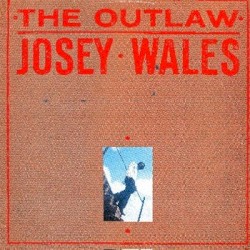 The Outlaw Josey Wales