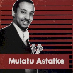 Mulatu Astatke EP