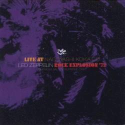 Rock Explosion ’72: Live at Nagoyashi Kokaido