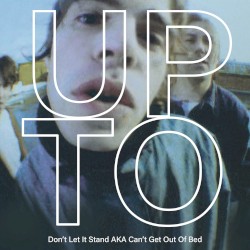 Can’t Get Out of Bed