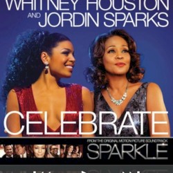 Celebrate (Theme from “Sparkle”)
