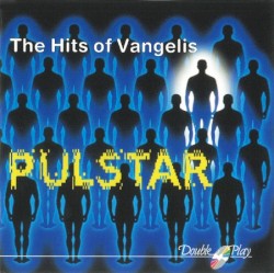 Pulstar: The Hits of Vangelis